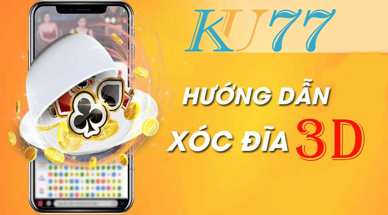 Cách chơi Xóc Đĩa 3D trên KuBet