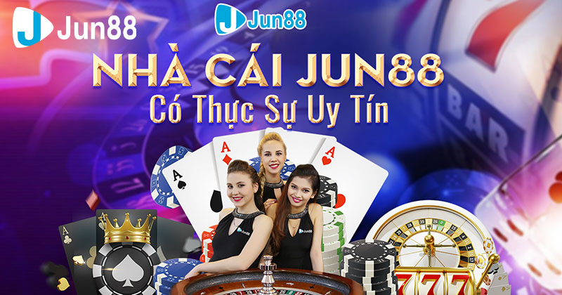 Tại sao nên tham gia chơi đổi thưởng tại Jun88?